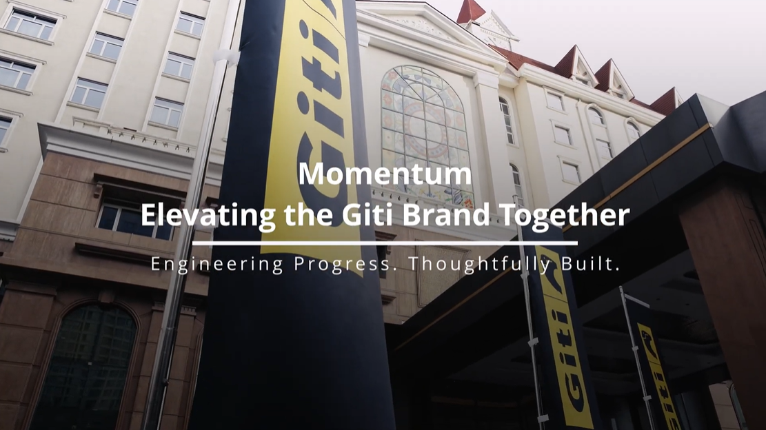 Momentum - Elevating the Giti Brand Together